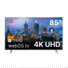 EMETE 85 inch Smart TV - UHD webOS TV